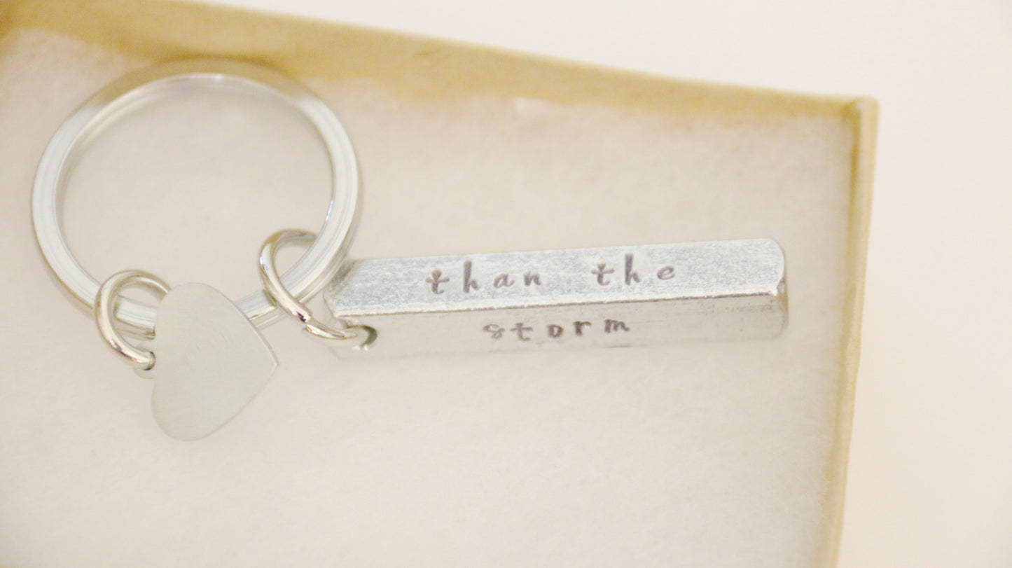 Be Stronger Than The Storm, 3D Bar Keychain, Personalized Initial, Hand Stamped