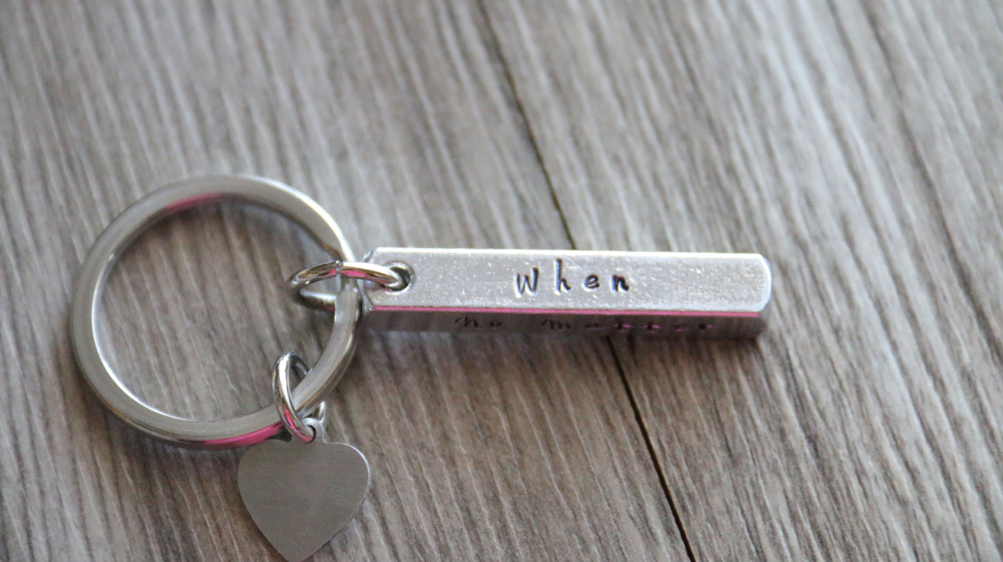 3d Bar Keychain, No Matter Where What When, Personalized Initial, Hand Stamped 4 sides
